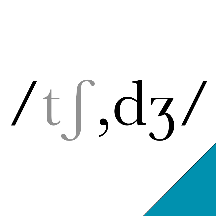 /tʃ,dʒ/ - The Sound of English
