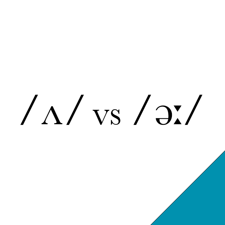 /ʌ/ vs /əː/ - The Sound of English