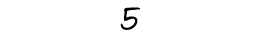 5