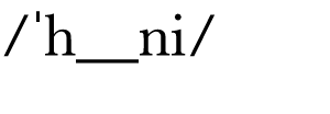   h__ni 
