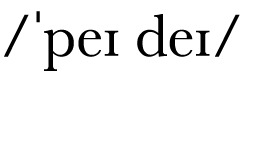   peɪ deɪ 
