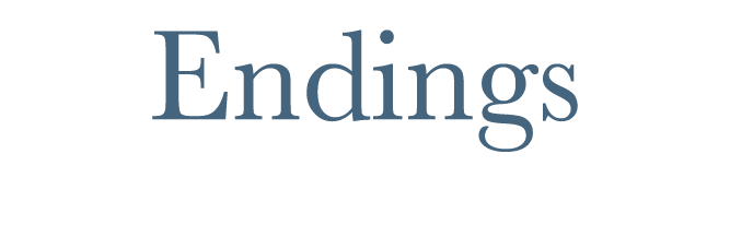 Endings