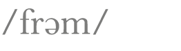  frəm 