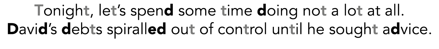 Tonight, let s spend some time doing not a lot at all  David s debts spiralled out of control until he sought advice 